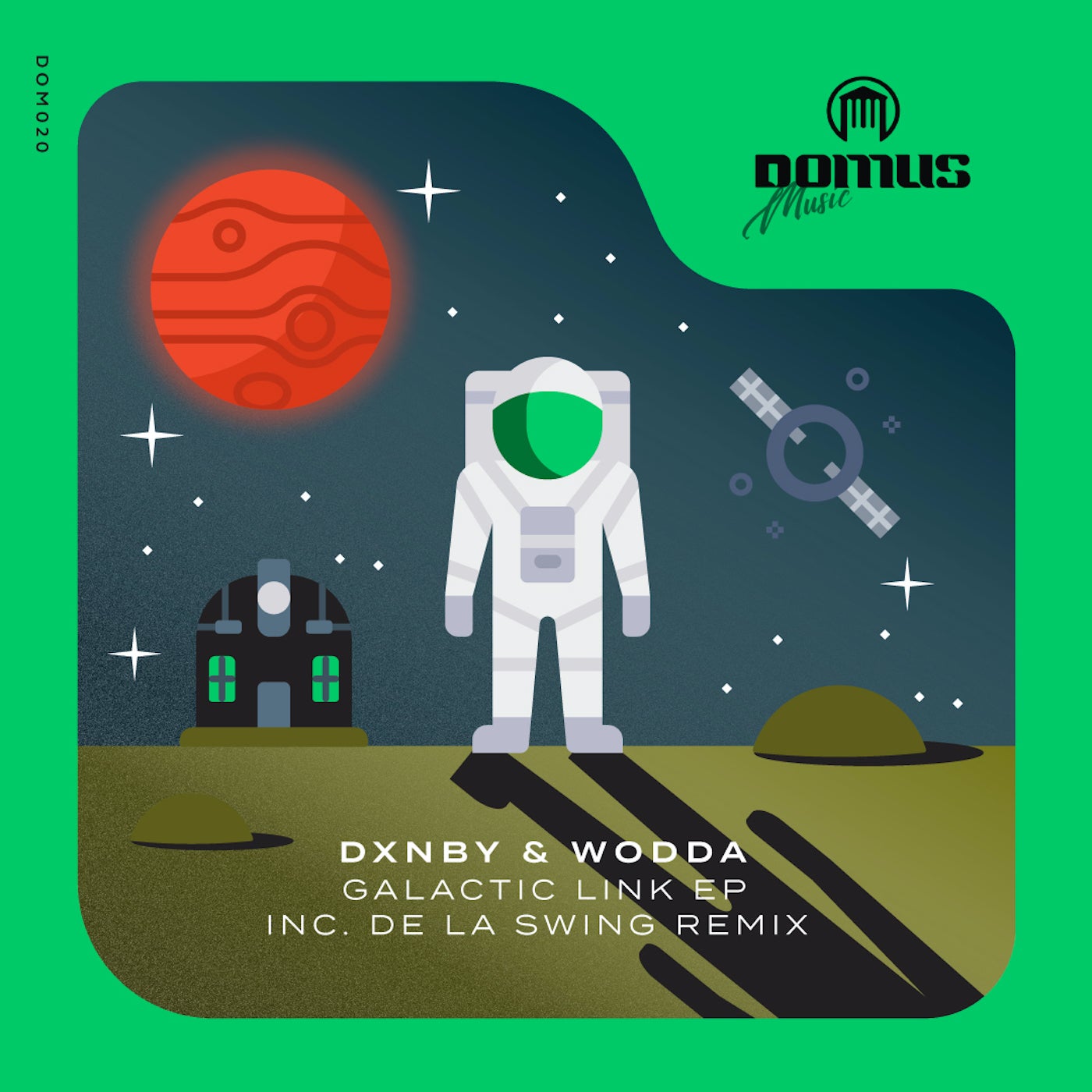 Dxnby, Wodda – Galactic Link EP [DOM020]